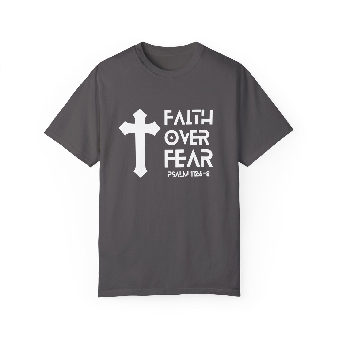 Faith over Fear T-shirt