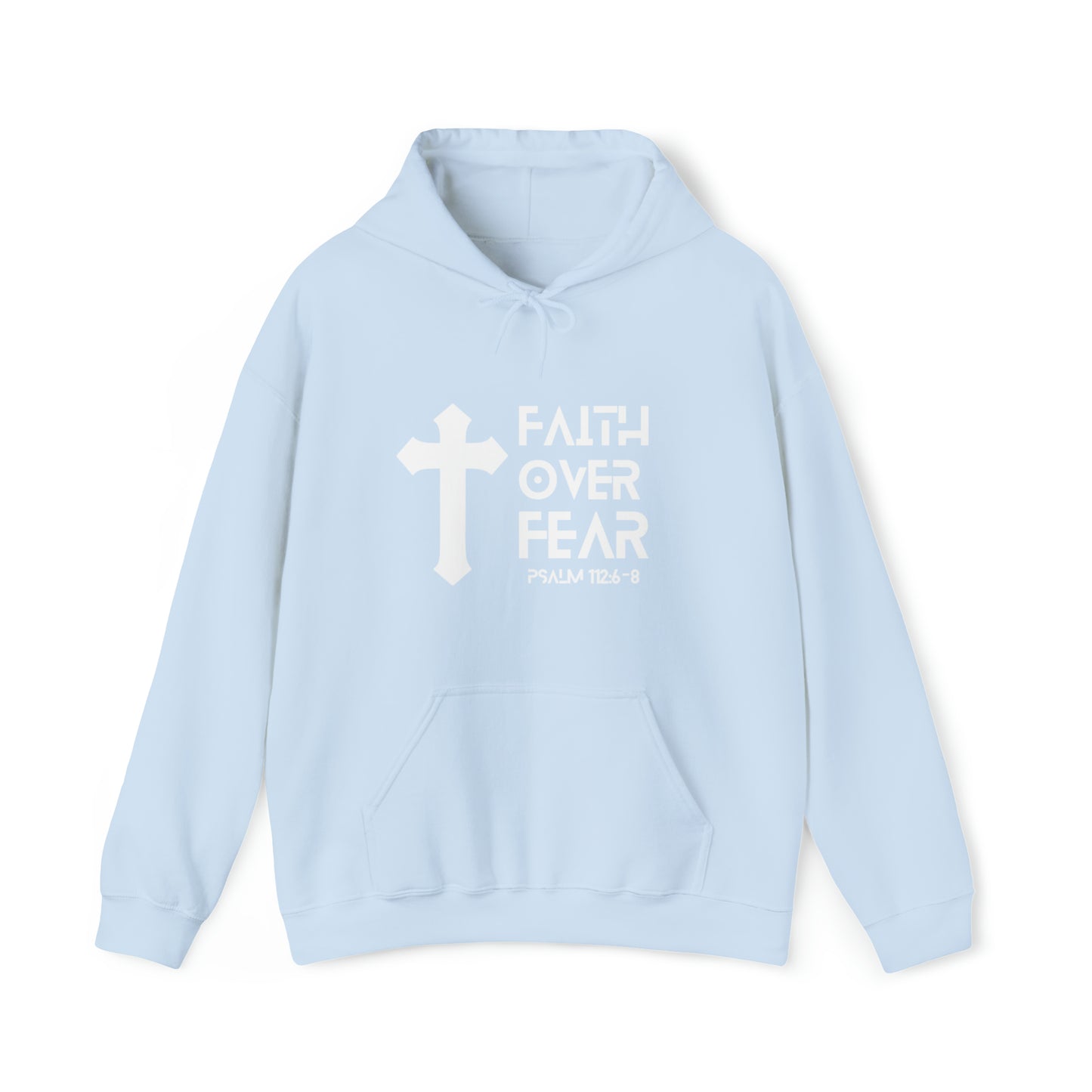 Faith over Fear Sweatshirt