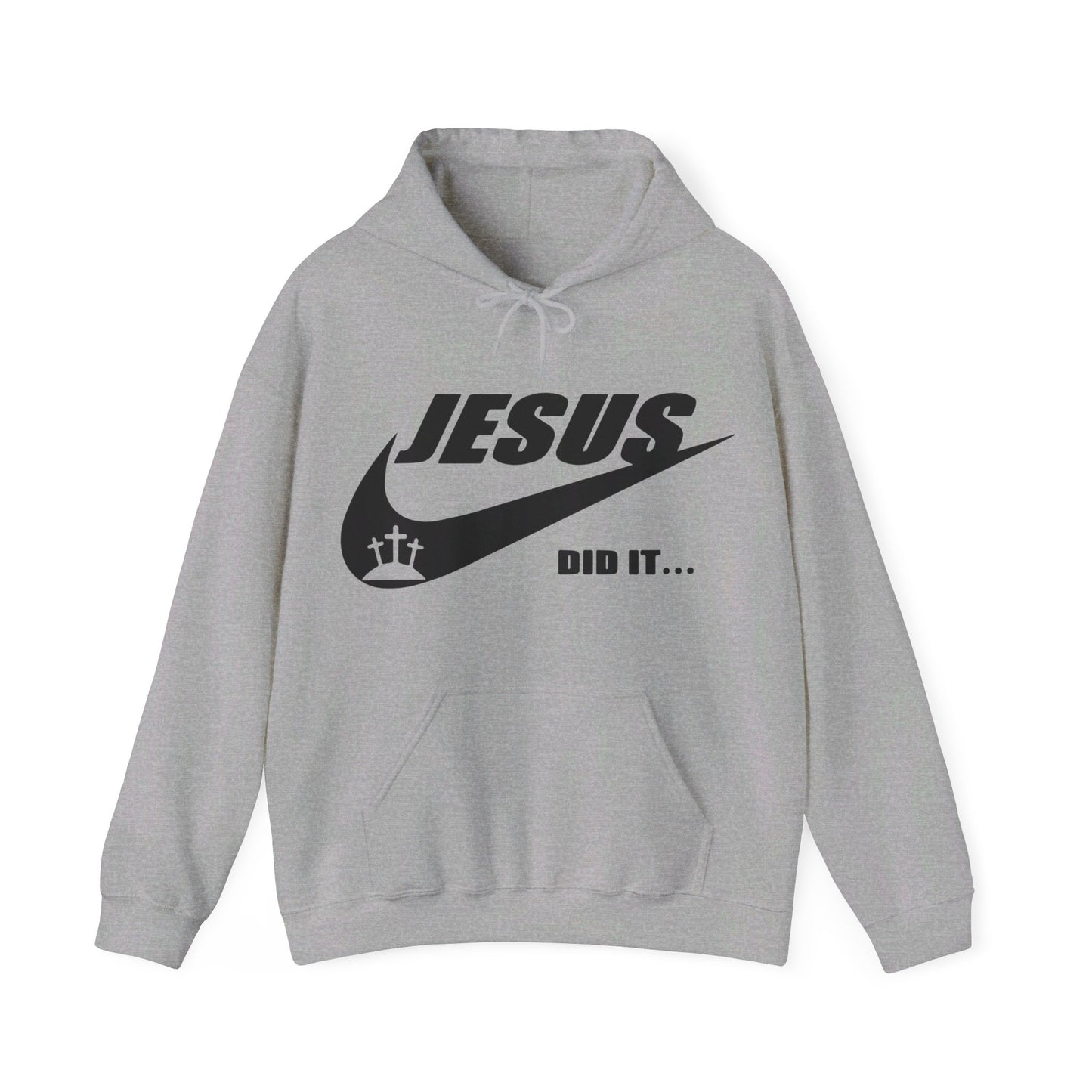 Jesus Did It Hooded Sweatshirt