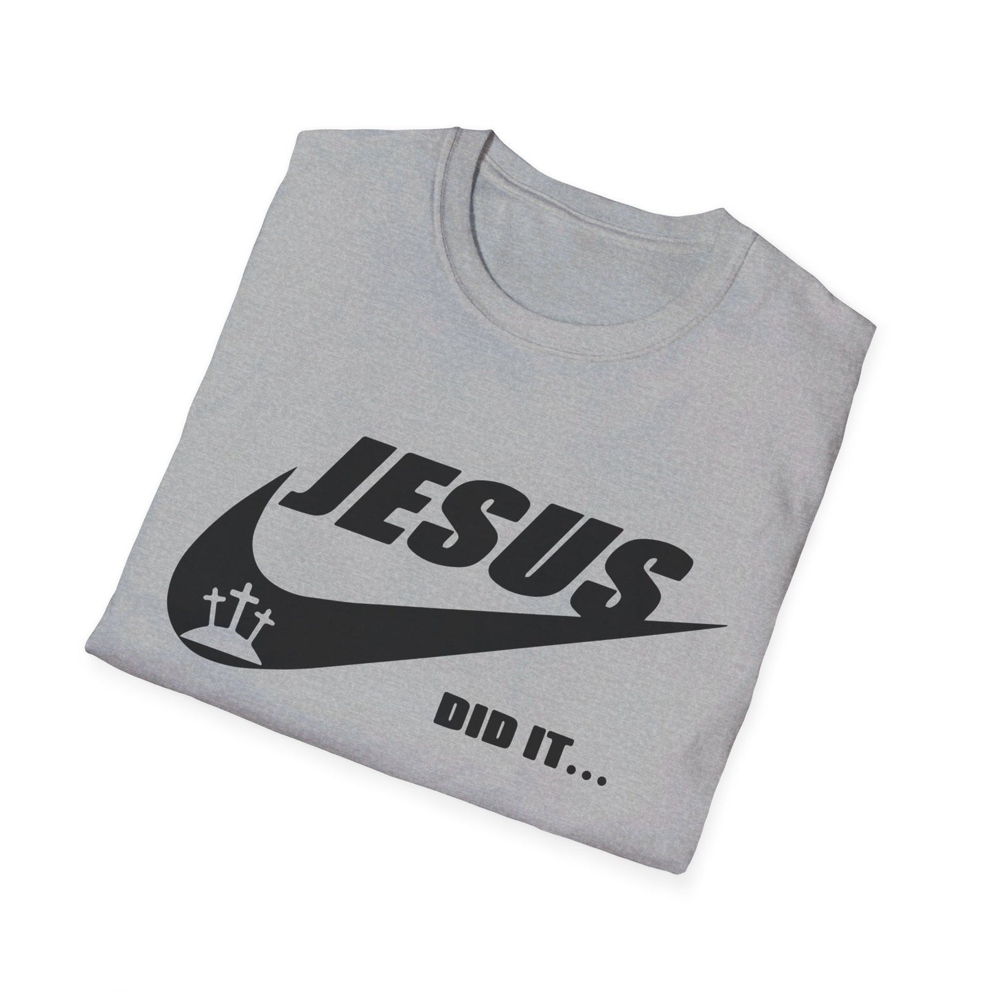 Jesus Did It Shirt