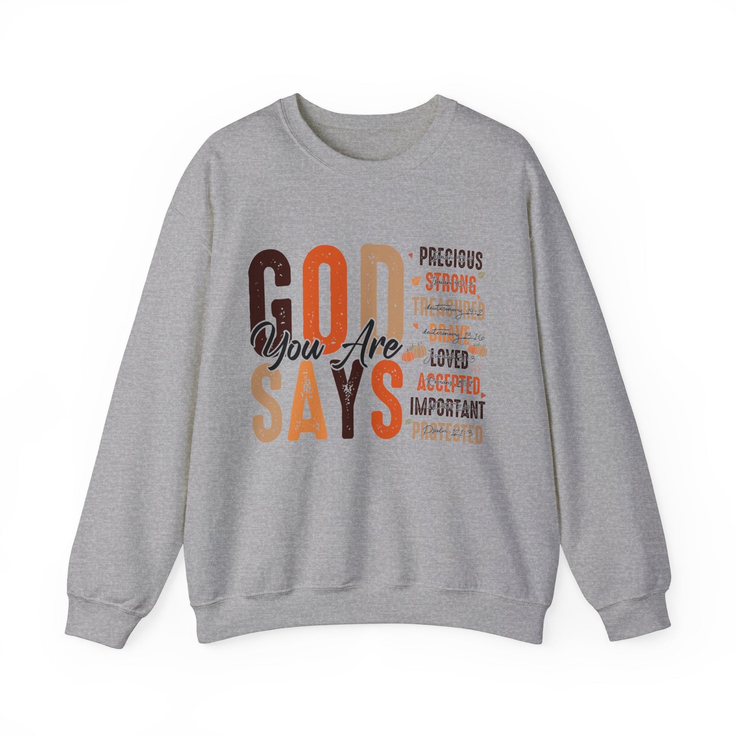 God Says Crewneck Sweatshirt