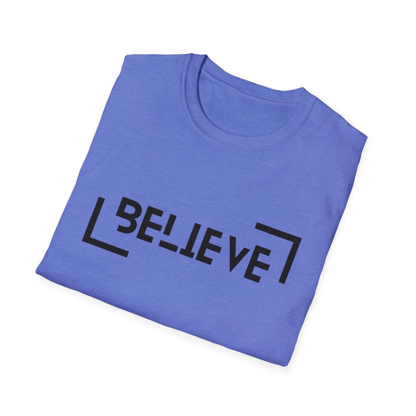 Believe T-Shirt