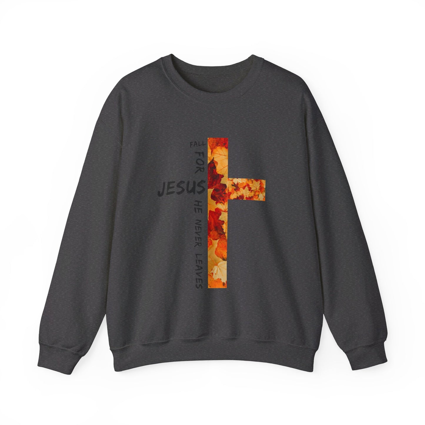 Fall for Jesus Sweatshirt