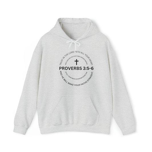 Proverbs 3:5-6 Hooded Sweatshirt