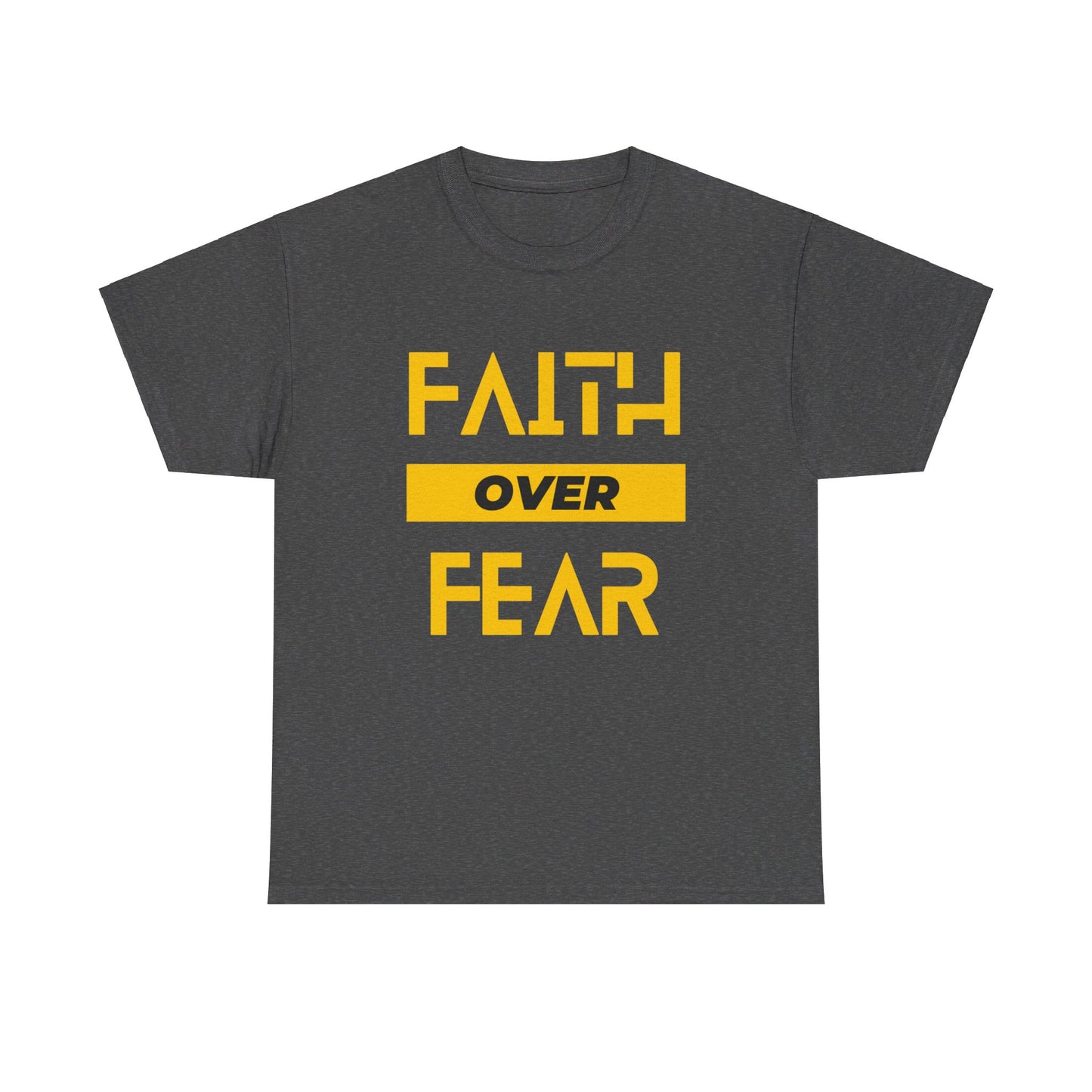 Faith Over Fear Tee