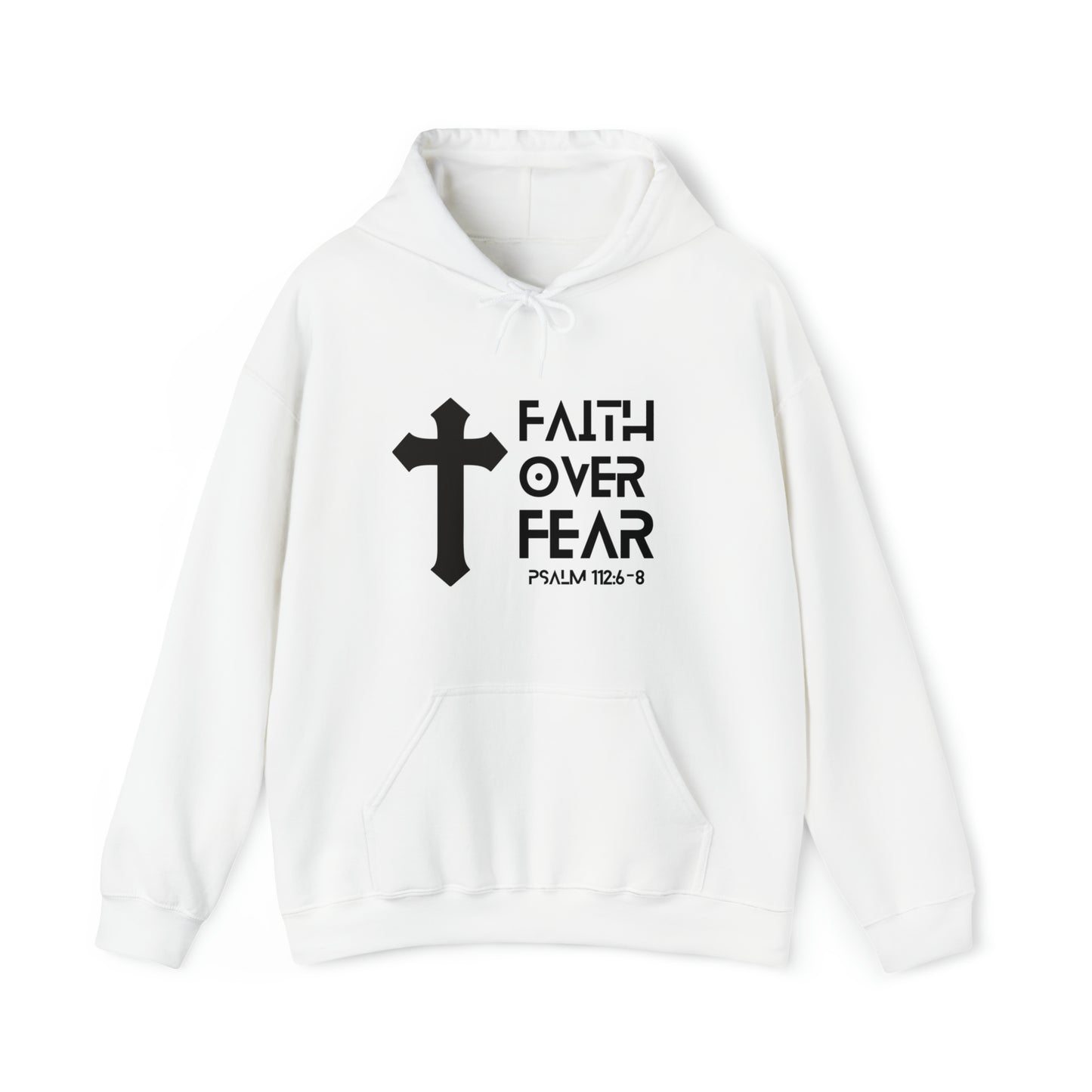 Faith over Fear Sweatshirt