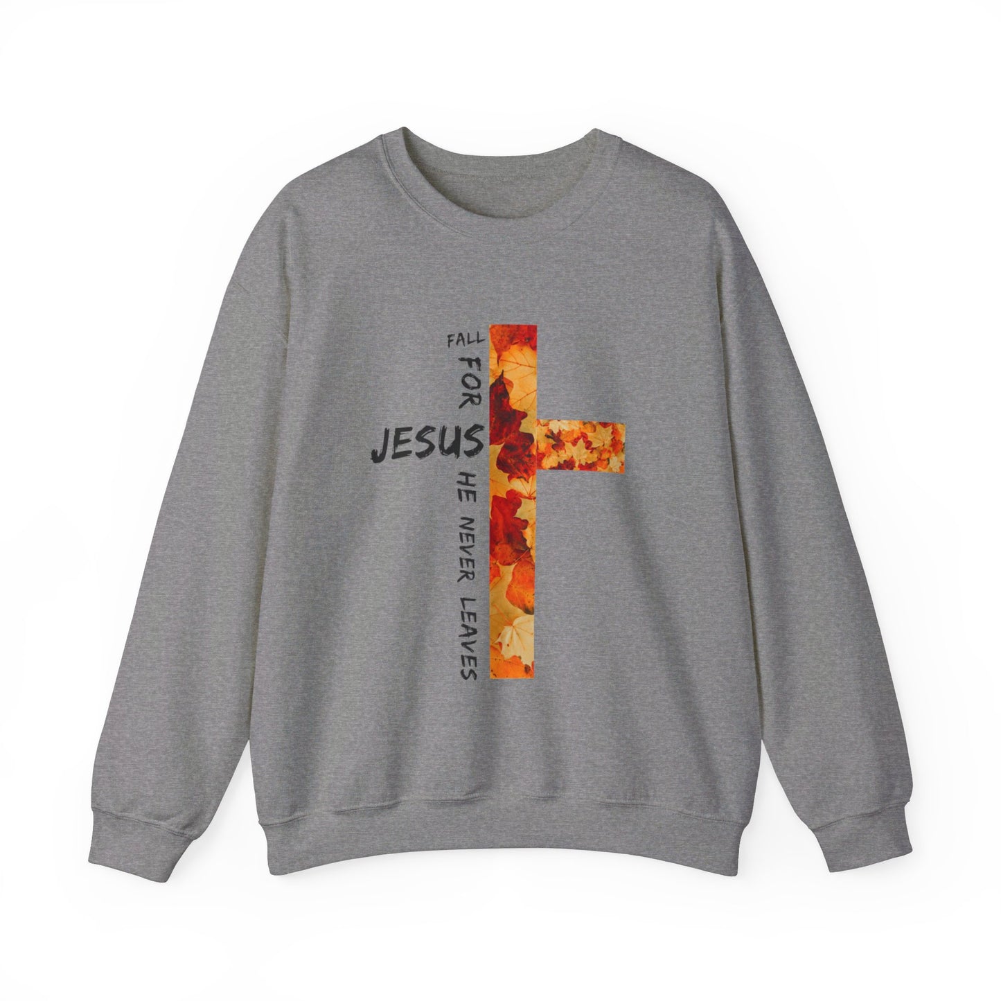 Fall for Jesus Sweatshirt