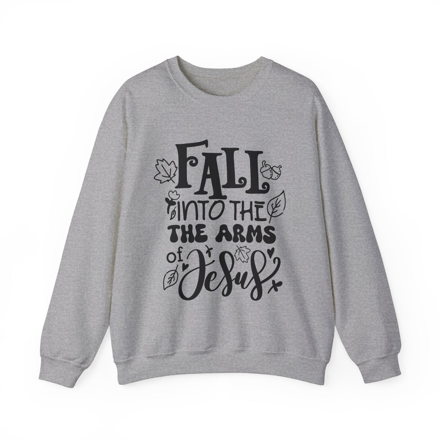 Fall into the arms of Jesus Crewneck Sweatshirt