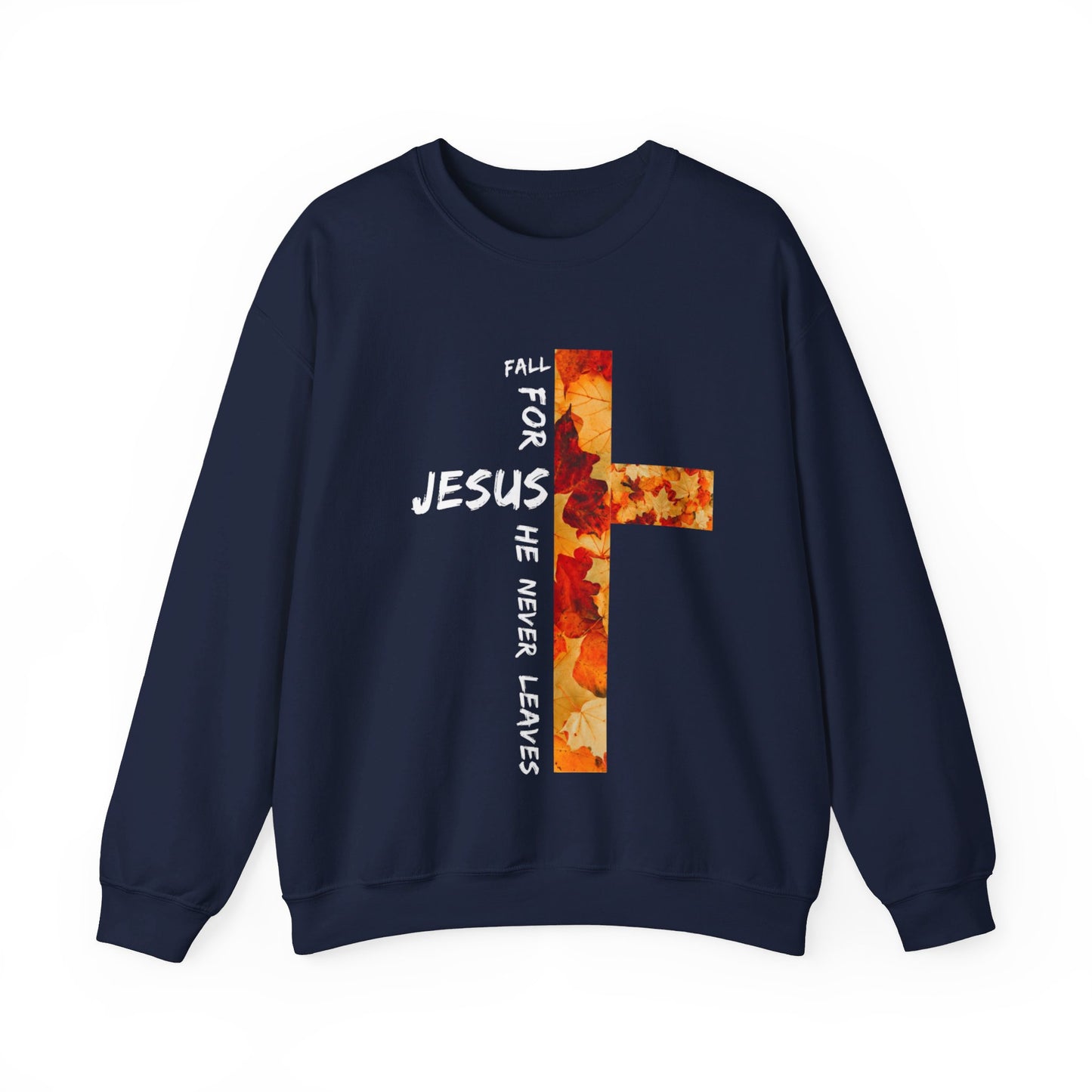 Fall for Jesus Sweatshirt