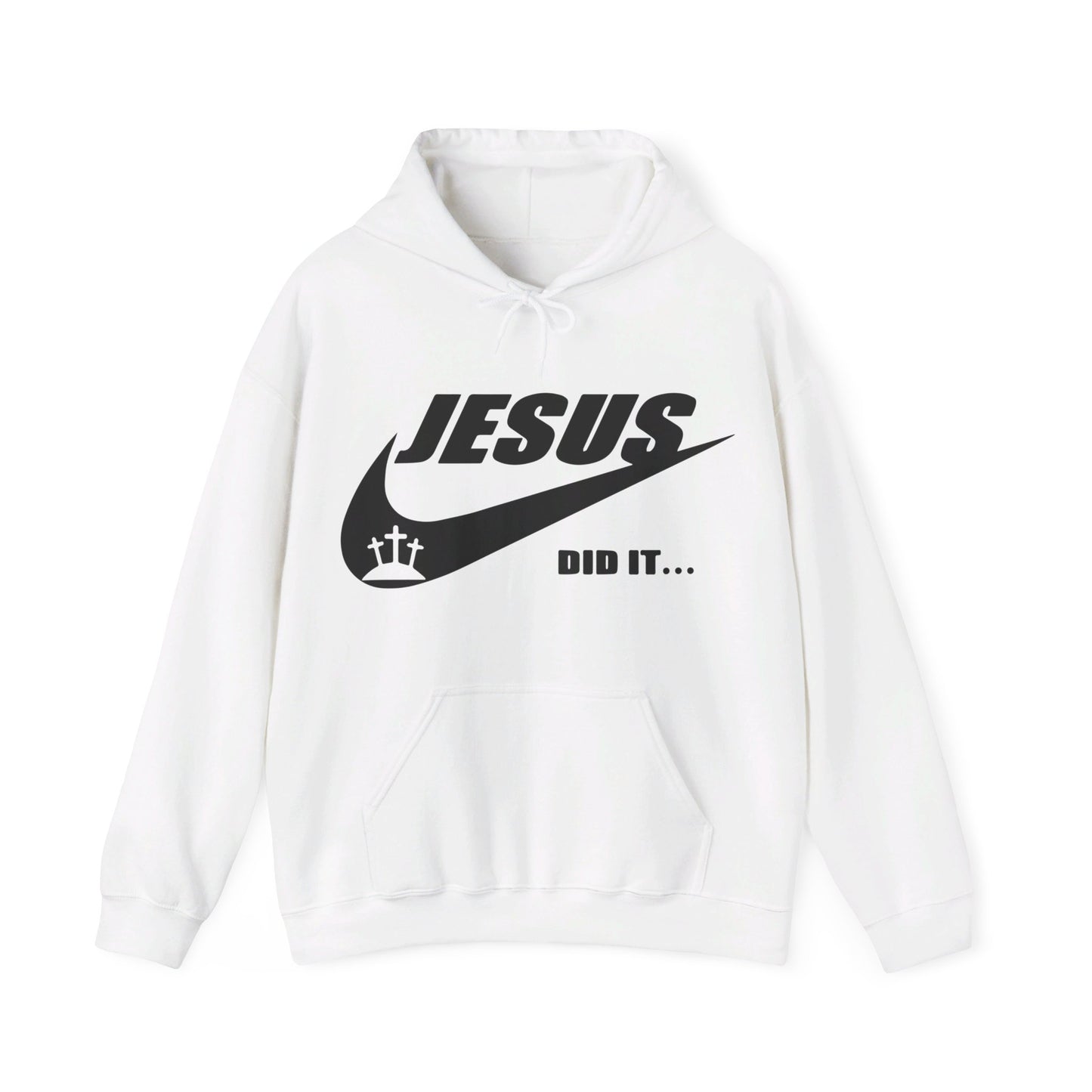 Jesus Did It Hooded Sweatshirt