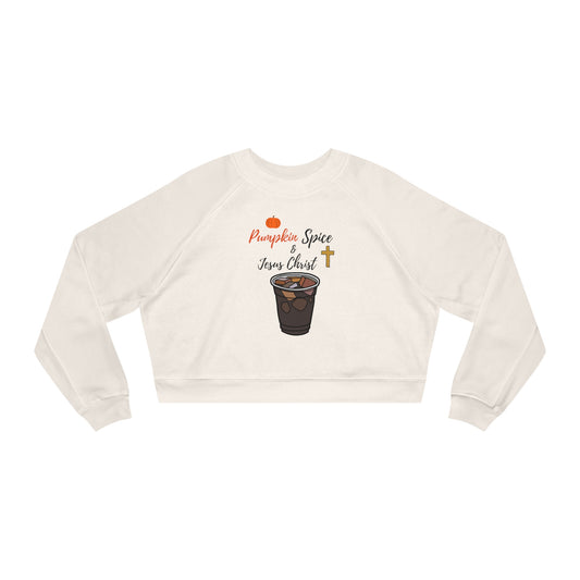 Women's Pumpkin Spice & Jesus Christ Cropped Fleece Pullover