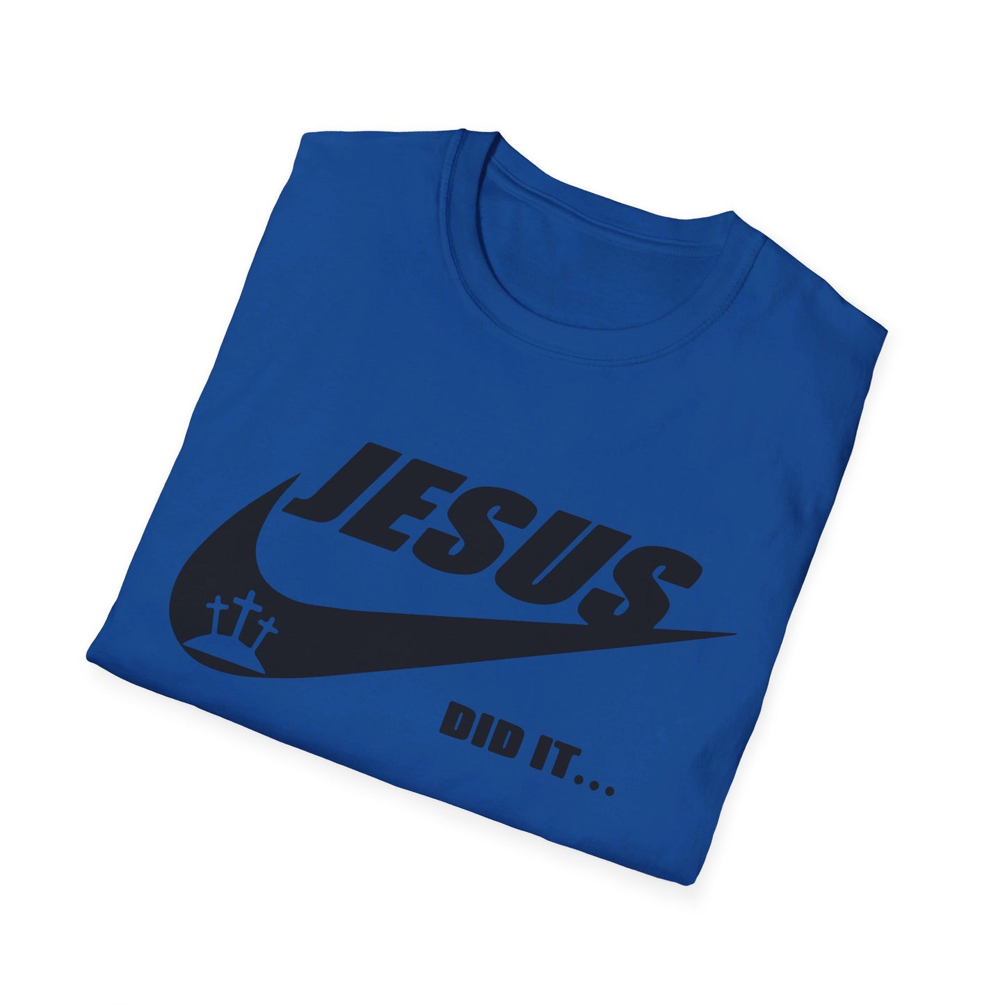 Jesus Did It Shirt