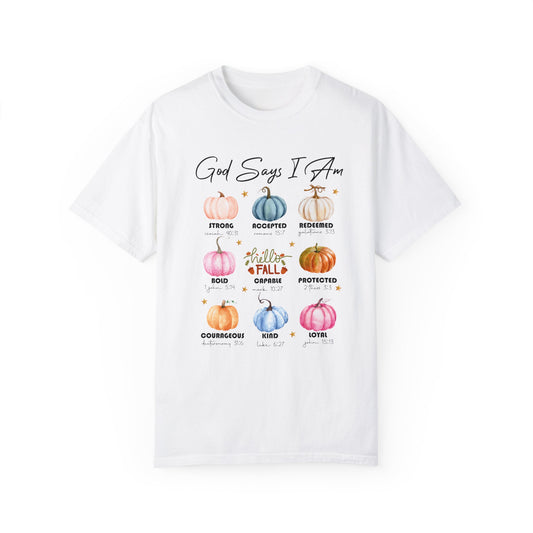 God Says I Am T-shirt